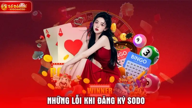 Những lỗi khi đăng ký SODO