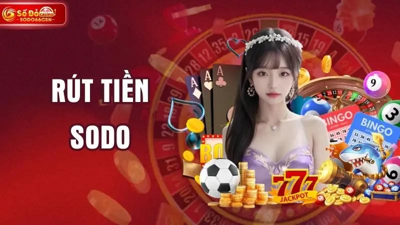Rút Tiền SODO