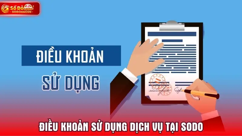 Điều khoản sử dụng dịch vụ tại SODO