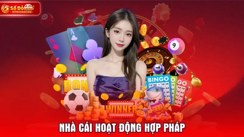 Nhà cái hoạt động hợp pháp