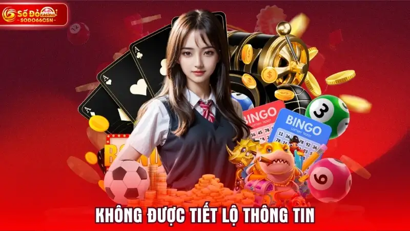 Không được tiết lộ thông tin