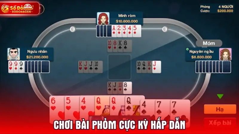 Chơi bài phỏm cực kỳ hấp dẫn